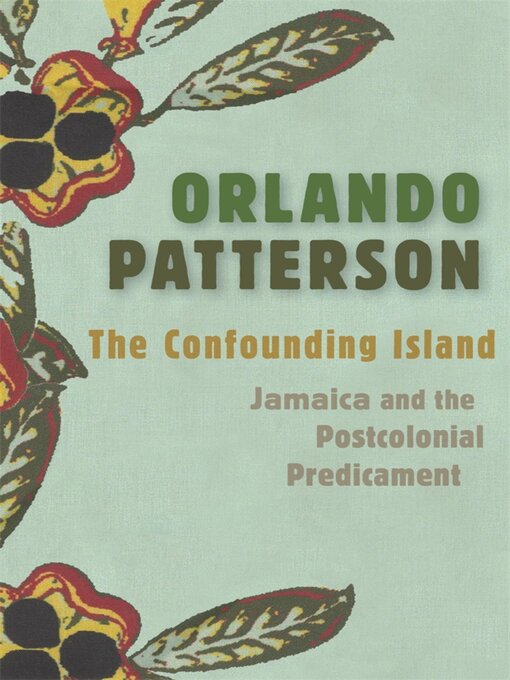 Title details for The Confounding Island by Orlando Patterson - Available